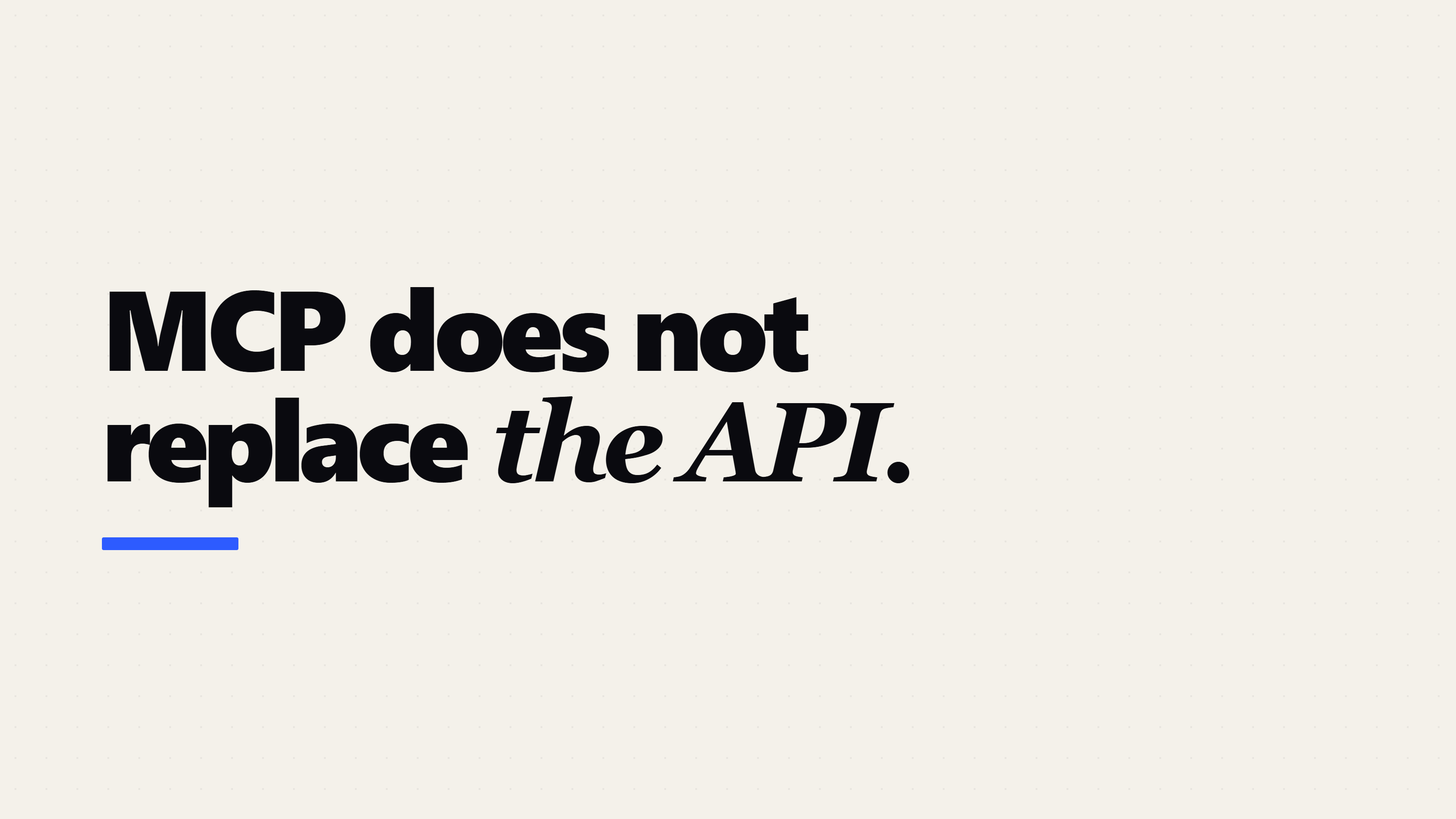 MCP vs API for AI Agents: Who Does the Wrapping?